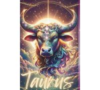 Taurus Zodiac Notebook: Astrology Journal for Taurus - Lined Notebook for Writing, Journaling, Notes or Taurus Gift