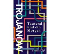 Tausend und ein Morgen: Roman