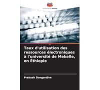 Taux d'utilisation des ressources électroniques à l'université de Mekelle, en Éthiopie