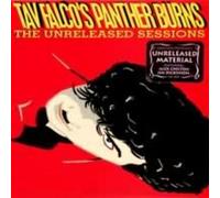 Tav Falco'S Panther Burns - The Unreleased Sessions