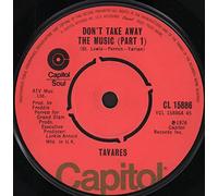 Tavares - Don't Take Away The Music