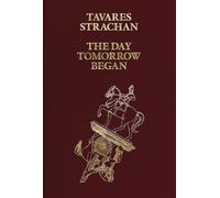 Tavares Strachan The Day Tomorrow Began /anglais