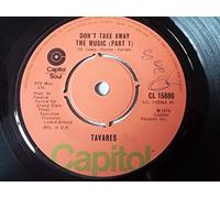 Tavares - Tavares - Don't Take Away The Music (Part 1) - [7"]
