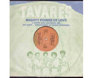 TAVARES - TAVARES - MIGHTY POWER OF LOVE - 12" VINYL