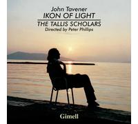 Tavener : Ikon of Light. The Tallis Scholars, Phillips.