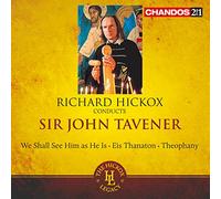 Tavener: See Him As He Is