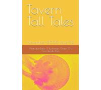 Tavern Tall Tales: November 2025 Issue 52