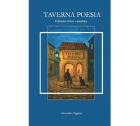 Taverna Poesia: Edizione rivista e ampliata (Universo di Taverna Poesia)