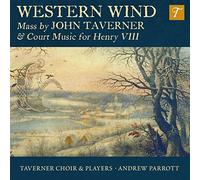 Taverner Choir & Players - Western Wind Mass
