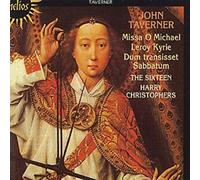 Taverner, J. – Missa O Michael; Leroy Kyrie; Dum Transsitet Sabbatum