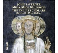 Taverner : Missa Gloria tibi Trinitas - Magnificats. Phillips.