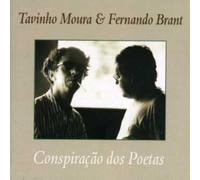 Tavinho Moura & Fernando Brant - Conspiracao Dos Poetas