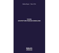 Távora. Architetture, paesaggi, genealogie (Architettura e urbanistica)