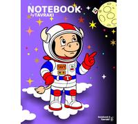 Tavraki the Cowboy Bull Notebook 5: The Sky's Not the Limit: A kids’ notebook with a cowboy story, a coloring page, and lined pages for writing