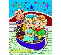 Tavraki the Cowboy Bull Notebook 8: That’s Amore: A kids’ notebook with a cowboy story, a coloring page, and lined pages for writing
