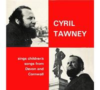 Tawney, Cyril - Sings Childrens Songs From Devon And Cornwall