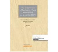 Tax Compliance Y Planificación Fiscal Internacional En La Era Post Bep
