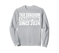 Tax Evasion Champion Since 2024 Fraude Fiscal Sudadera, Unisex para Adultos, Gris Jaspeado, S