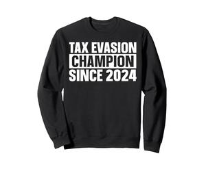 Tax Evasion Champion Since 2024 Fraude Fiscal Sudadera, Unisex para Adultos, Negro, XXL