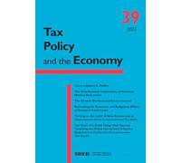 Tax Policy and the Economy, Volume 39 (Volume 39) (National Bureau of Economic Research Tax Policy and the Economy)