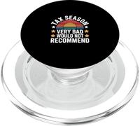 Tax Season Very Bad Would Not Recommend Contador de CPA --- PopSockets PopGrip para MagSafe