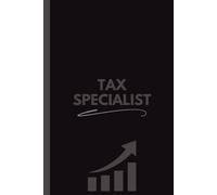 Tax Specialist Notebook (6 x 9 Inches): Blank Lined Journal for Notes, Planning, Tax Preparation & Office Use
