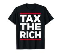Tax The Rich Design Lema Alemania Capitalismo Política Camiseta