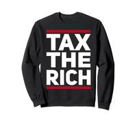 Tax The Rich Design Lema Alemania Capitalismo Política Sudadera