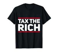 Tax The Rich Design Lema Divertido Capitalismo Política Camiseta