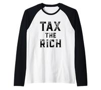 Tax The Rich Kids Philanthropy Millionaire Billionaire Taxes Camiseta Manga Raglan