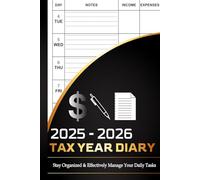 Tax Year Diary 2025-2026: Daily Income and Expense Accounts Book for Self Employed & Small Business Owners