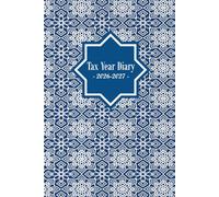 Tax Year Diary 2026-2027: A Week to View over Two Pages to Record Income and Expenses from january 2026 to january 2027 for Small Business.