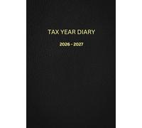 Tax Year Diary 2026-2027 For Self-Employed A5: Small Black Income & Expense Log Book for Taxes, Including Calendars, Business Contact List, Password Log, Annual Financial Summary, and Daily Planner