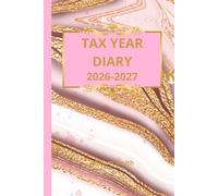 Tax Year Diary 2026-2027: Stylish Rose Marble Gold Cover | Small Business | Self Employed | Income And Expenses Tracker