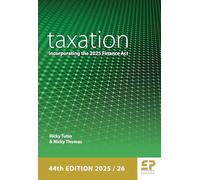 Taxation: incorporating the 2025 Finance Act (2025/26)