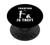 Taxation Is Theft Anti-Government Statement PopSockets PopGrip Adhesivo