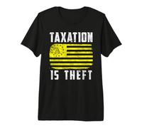 Taxation is Theft - Camiseta libertaria con la Bandera de Gadsden Camiseta Premium