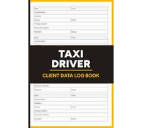Taxi Driver Client Data: Log Book for Customer Tracking