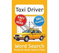 Taxi Driver Word Search Puzzle Book: Taxi Driver Themed Word Searches with Easy to Read Print | 6x9 inches, 110 pages | 50+ Puzzles