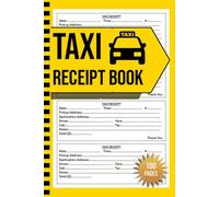 Taxi Receipt Book: Blank Taxi Trip Fare Receipts | 200 Receipts