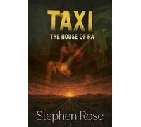 Taxi - The House of Ra: Book Two: 2 (The Old Ones Saga)
