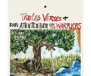 Taxicab Verses - Is What You Make It