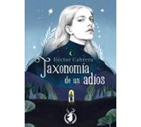 Taxonomía De Un Adiós (ebook)