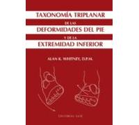Taxonomía triplanar de las deformidades del pie y de la extremidad inferior: 3 (Base Medical)