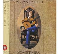 Taylor, Allan - Sometimes
