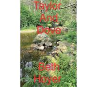 Taylor And Dove: 1 (The Greatest One)