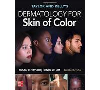 Taylor and Kelly's Dermatology for Skin of Color, Third Edition