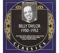 Taylor,Billy - Billy Taylor (1950-1952)