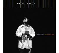 Taylor, Cecil - At Angelica 2000 Bologna