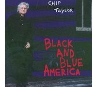 Taylor, Chip - Black and Blue America